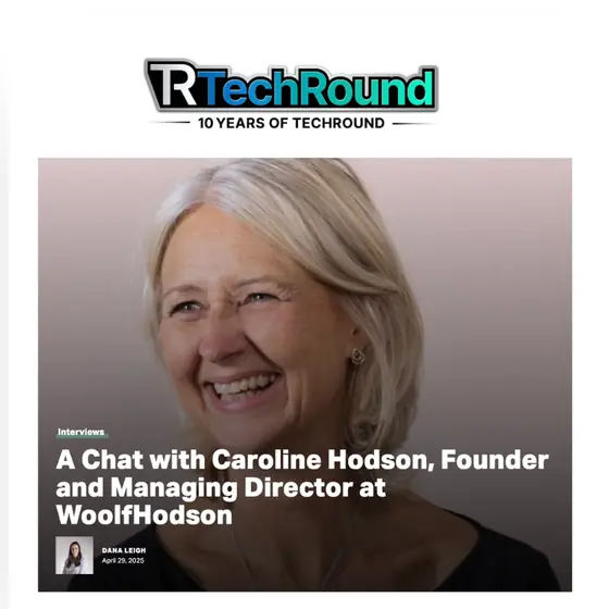 TechRound: A chat with Caroline Hodson, founder of WoolfHodson
