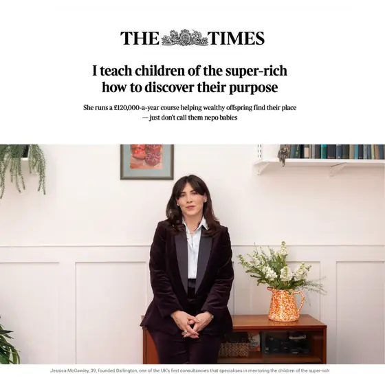 The Times: I teach children of the super-rich how to discover their purpose