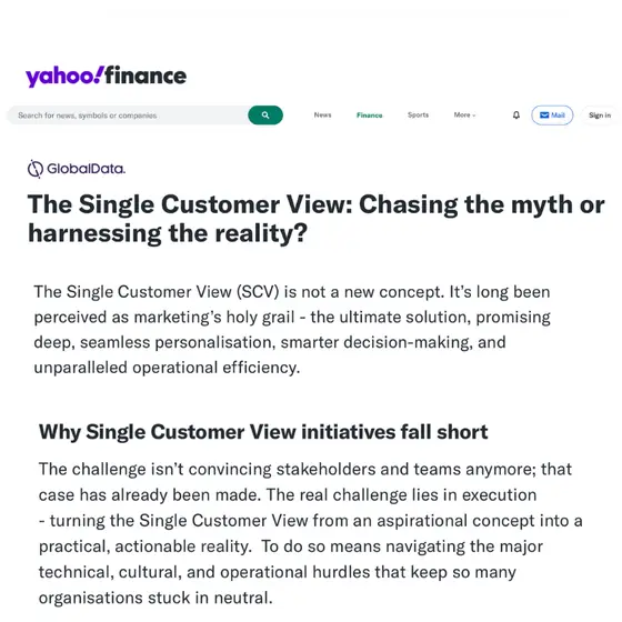 Yahoo Finance: The Single Customer View: Chasing the myth or harnessing the reality?